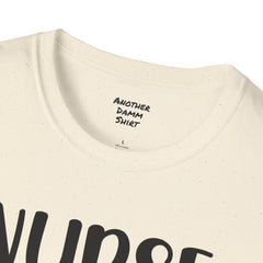 Nurse Life - Unisex Softstyle T-Shirt | Nurse Awareness,Medical Wear,Gift For Him,Scrubs Lover, RN, Hospital Staff Gift,Gift For Her