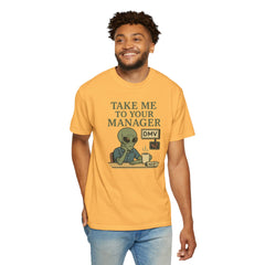 Humorous Alien Manager T-Shirt, Funny Graphic Tee, Unisex Casual Wear, Gift for Work, Quirky T-Shirt, DMV Humor Shirt