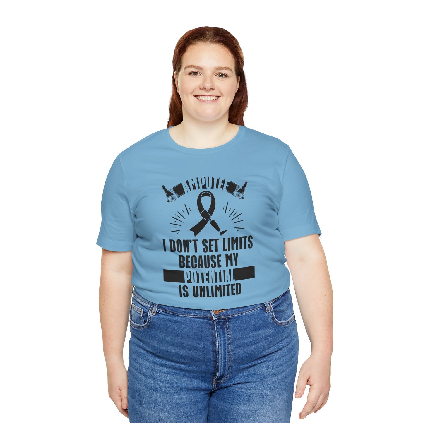 Motivational Amputee Quote - Unisex T Shirt