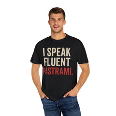 Fluent Pastrami Unisex T-Shirt - Fun Foodie Tee