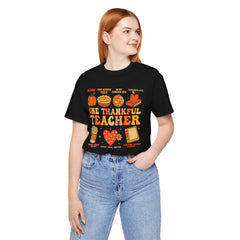 One Thankful Teacher T‑Shirt – Fall and Thanksgiving  Teacher Appreciation Tee