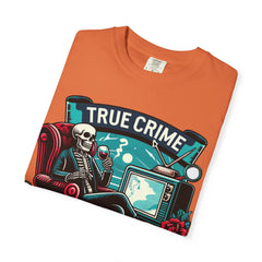 Ultimate True Crime Junkie - Graphic Comfort Colors Garment Dyed tee
