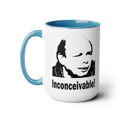 Princess Bride Funny Quote Mug,INCONCEIVABLE Quote,Vizzini Quote,Wallace Shawn fan,gift for him,gift for her,cult classic movie,pop culture