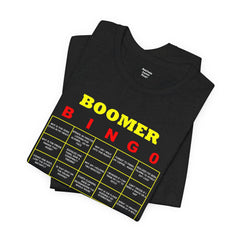 FUNNY BOOMER BINGO - Unisex Jersey Short Sleeve Tee