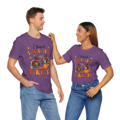 I Teach The Cutest Turkeys Teacher  Thanksgiving Appreciation T-Shirt