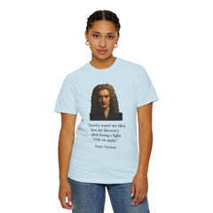 Isaac Newton Quote T-Shirt — "Gravity wasn't my idea" Scientific Humor Tee