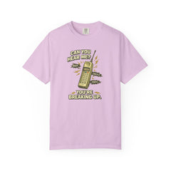 Breaking Up Phone Vintage Tee — "Can You Hear Me? You're Breaking Up."