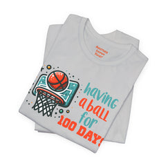 100 Days of School Having A Ball Unisex Tee