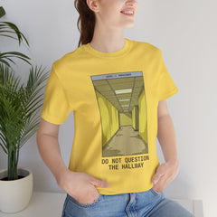Do Not Question The Hallway T-Shirt — Retro Yellow Corridor Graphic Tee