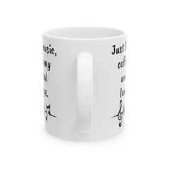 Just like music, coffee is my universal language. White 11oz or 15 oz Ceramic Mug