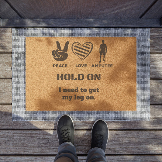 Amputee - Doormat | Amputee Awareness,Limb Awareness,Amputee Humor,Leg Amputee Gift,Gift For Him,Unique Doormat,Disability Gift,Gift For Her