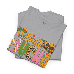 Amate Mucho Mamacita T-Shirt - Vibrant Cultural Love Unisex Heavy Cotton Tee