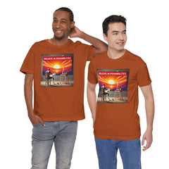 Amputee Believe In Possibilities Quote - Unisex T Shirt