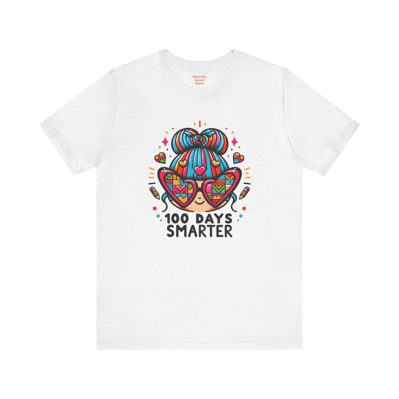100 DAYS SMARTER - Unisex Short Sleeve Tee | Elementary School Holiday, Teacher Apparel, Kids Motivation, Days Checked Off, 100 Days