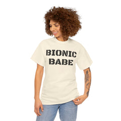 BIONIC BABE Amputee Humor   - Unisex Heavy Cotton Tee