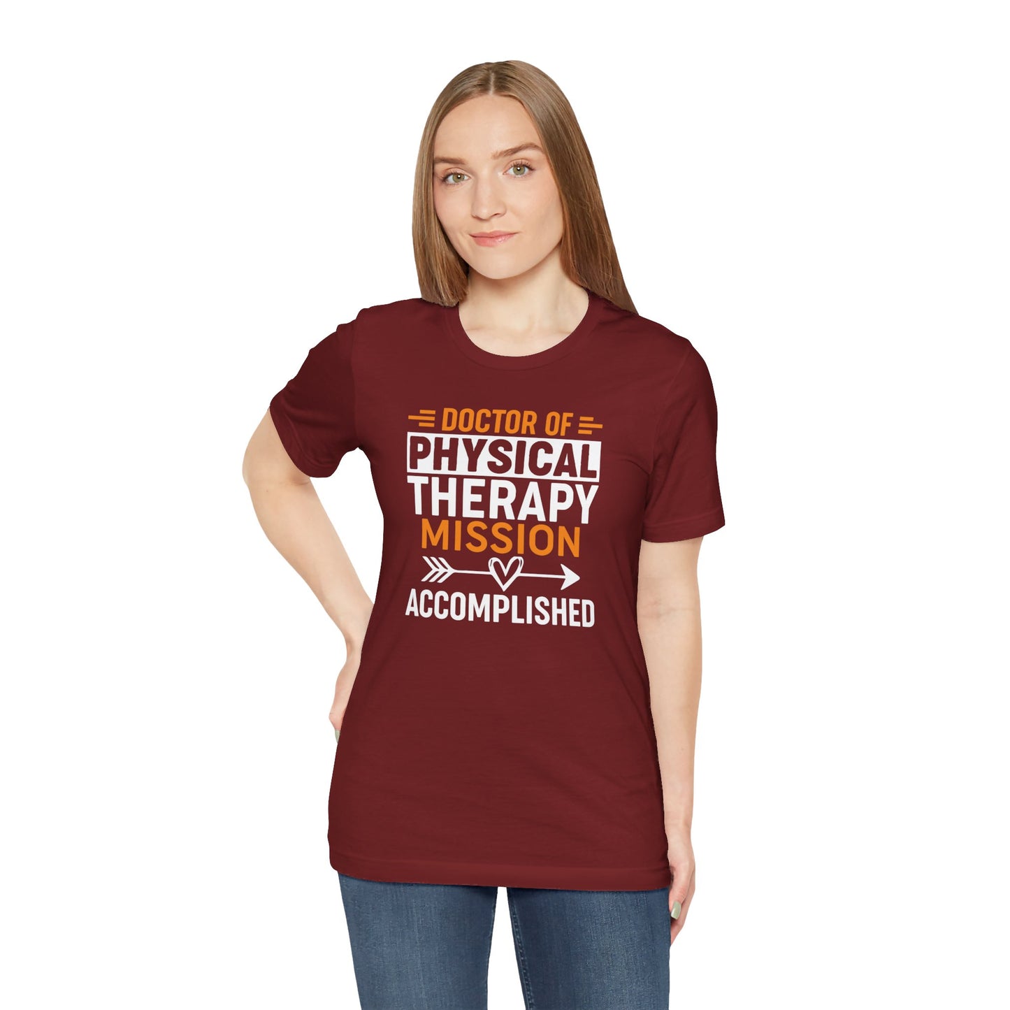 Doctor of Physical Therapy unisex tee