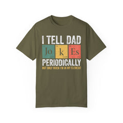 I TELL DAD JOKES  Comfort Colors 1717, unisex garment-dyed t-shirt,
