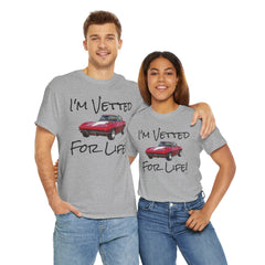 Red Corvette Summer Unisex Tee - I'm Vetted For Life Front and Back Image T Shirt