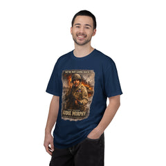 American Heroes Collection No 2 Graphic T-Shirt — “We're Not Going Back” Audie Murphy WWII
