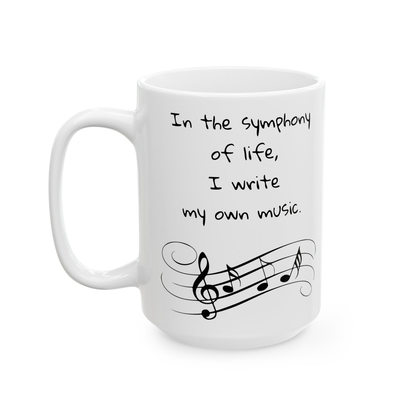 Music quote mug, life symphony mug