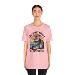 I Do What I Want Cat Quote - Graphic Unisex Jersey Short Sleeve Tee