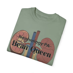 Nephrology Physician Assistant Bean Queen, Graphic Unisex Garment-Dyed T-shirt