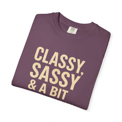 Classy Sassy T-shirt, Unisex Casual Top, Statement Tee, Gift for Her, Fashion Apparel, Birthday Humor Shirt