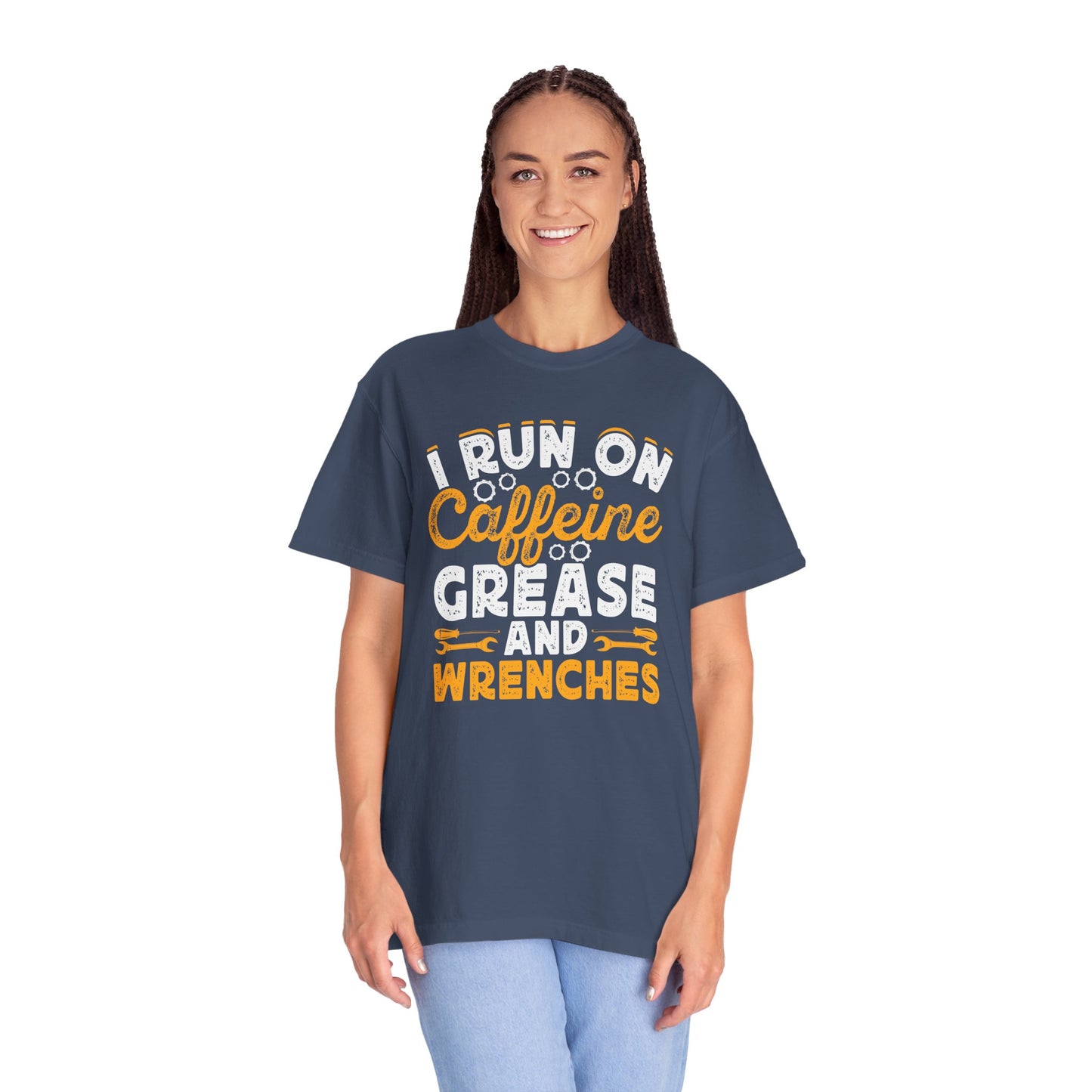 I Run On Caffeine, Grease and Wrenches, Fun Mechanic Quote, Comfort Colors Unisex Relaxed Fit T Shirt