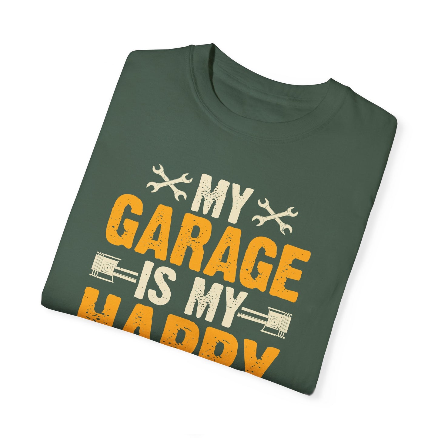 My Garage Is A Happy Place, Comfort Colors Unisex Relaxed Fit T Shirt