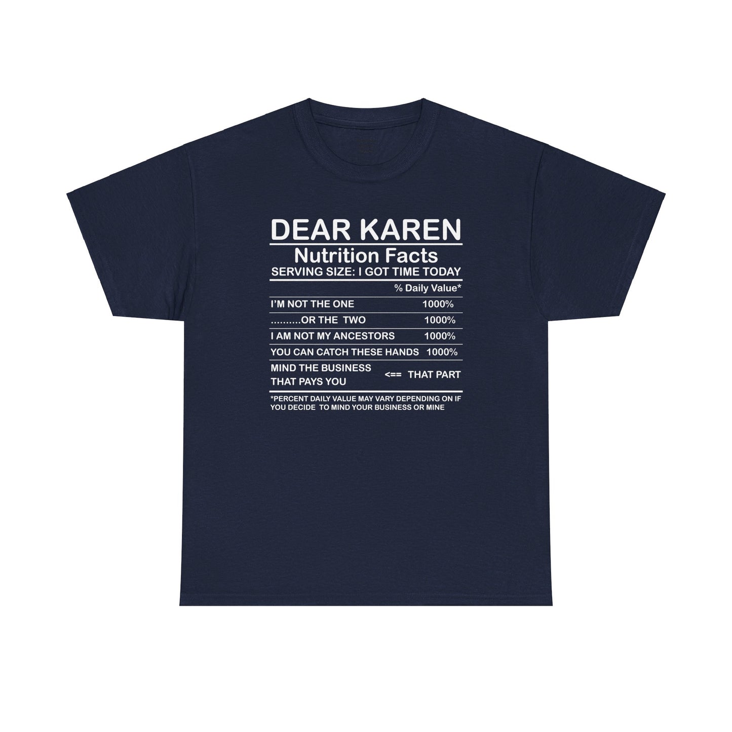 Karen Nutritional Facts Unisex Heavy Cotton Tee