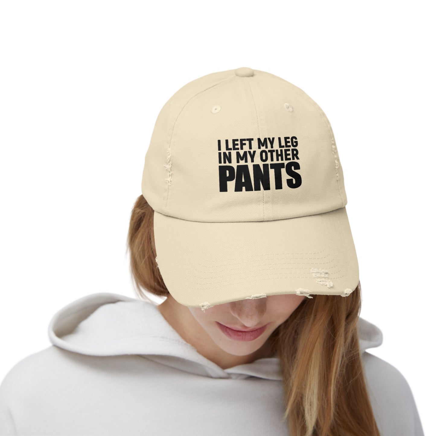 I Left My Leg In My Other Pants -  Limb Loss Awareness Cap