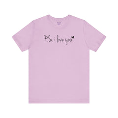 PS I LOVE YOU - Unisex Jersey Short Sleeve Tee