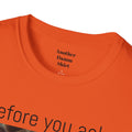 Before You Ask. Yes, it was a Grizzly Bear! / As an amputee it is a funny joke and conversation starter / Unisex T Shirt