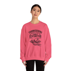 Thanksgiving Family Dysfunction Crewneck Sweatshirt, Unisex Funny Sweatshirt, Holiday Sweatshirt, Fall Fashion, Family Gathering