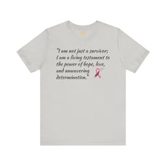Cancer Survivor Testament  / Awareness / Multicolors / Unisex T Shirt / See our matching coffee mug