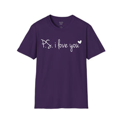 PS I Love You - European Printed Unisex Softstyle T-Shirt | Mental Health Awareness, Teacher Apparel, Gift For Him, Gift For Her