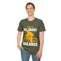 Life Is All About Balance Unisex Softstyle T-Shirt  For the Cyclist in Your Life, Biking Bicycling Exercise Motivation Just Do It