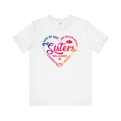 Will Always Be Connected Sisters Unisex Jersey Short Sleeve Tee