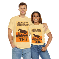 Desert Adventure Tee, Funny Horse Song T-Shirt, Gift for Horse Lovers, Unisex Cotton Tee for All Occasions, Unique Quote Shirt
