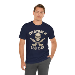 Fitness Tee | Leg Amputee Funny Skull, Everyday Leg Day Gym Shirt, Workout Top