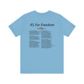 41 For Freedom Unisex Jersey Short Sleeve Tee