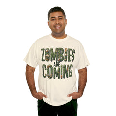 ZOMBIES ARE COMING! Graphic Unisex Heavy Cotton Tee