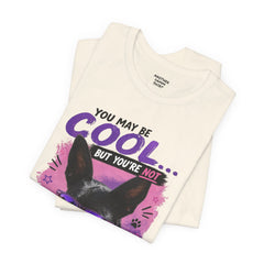Scout Cool Dog T-Shirt — "You May Be Cool... But You're Not Scout Cool" Graphic Tee
