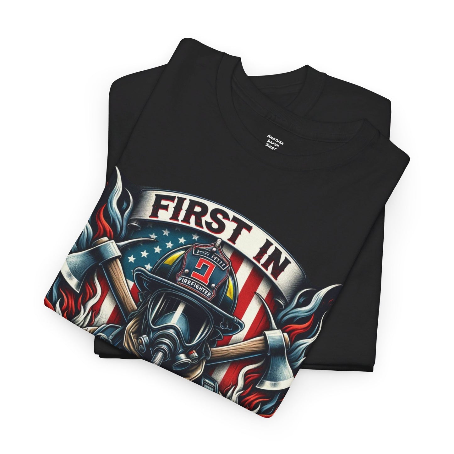 FIREFIGHTER First In Last Out - Unisex Jersey Short Sleeve Tee