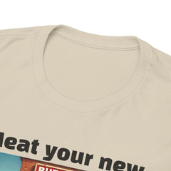 Butcher Meat your new best friends: us! - Graphic Unisex Tee