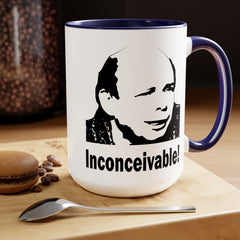 Princess Bride Funny Quote Mug,INCONCEIVABLE Quote,Vizzini Quote,Wallace Shawn fan,gift for him,gift for her,cult classic movie,pop culture