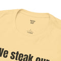 Butcher We steak our reputation on quality! - Unisex Tee