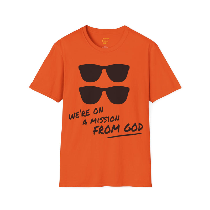 We're On A Mission From God / Blues Brothers / Cheap Sunglasses / Novelty / 80s Movies / The Blues / Jazz / Unisex T Shirts
