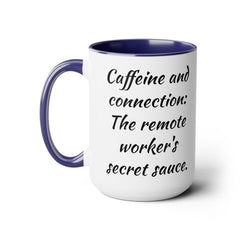 Caffeine And Connection - 15 oz Accent Mug