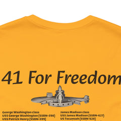 41 For Freedom FBM Fleet Ballistic Missile Submarine Unisex Jersey Short Sleeve Tee